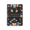 I Bloom in Grace-Spiral Notebook